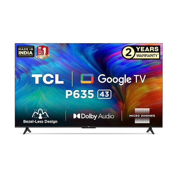 Buy TCL 43 inch 108 cm 43P635 Pro Bezel Less Full Screen Series Ultra HD 4K Smart LED Google TV - Vasanth and Co